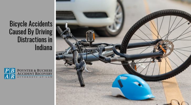 Bicycle Accidents Caused By Driving Distractions in Indiana