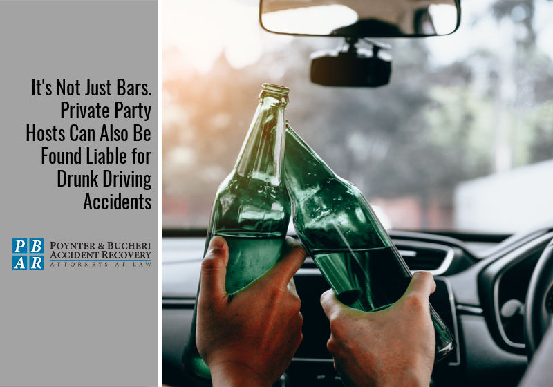It's Not Just Bars. Private Party Hosts Can Also Be Found Liable for Drunk Driving Accidents