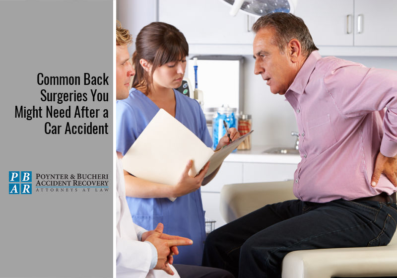 Common Back Surgeries You Might Need After a Car Accident