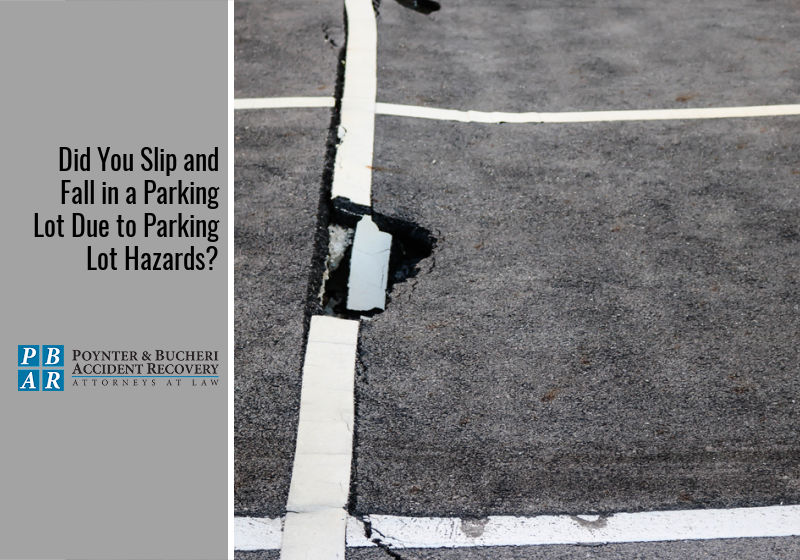 Slip and Fall in a Parking Lot Due to Parking Lot Hazards