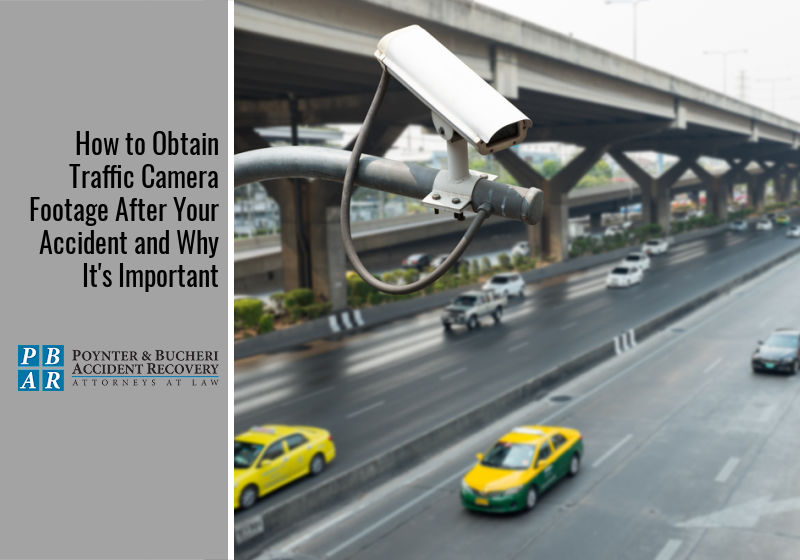 How to Obtain Traffic Camera Footage After Your Accident and Why It's Important