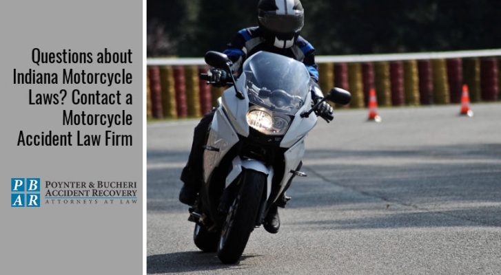Questions about Indiana Motorcycle Laws? Contact a Motorcycle Accident Law Firm