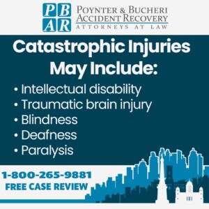 catastrophic injuries include